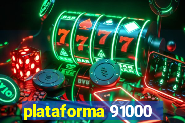 plataforma 91000